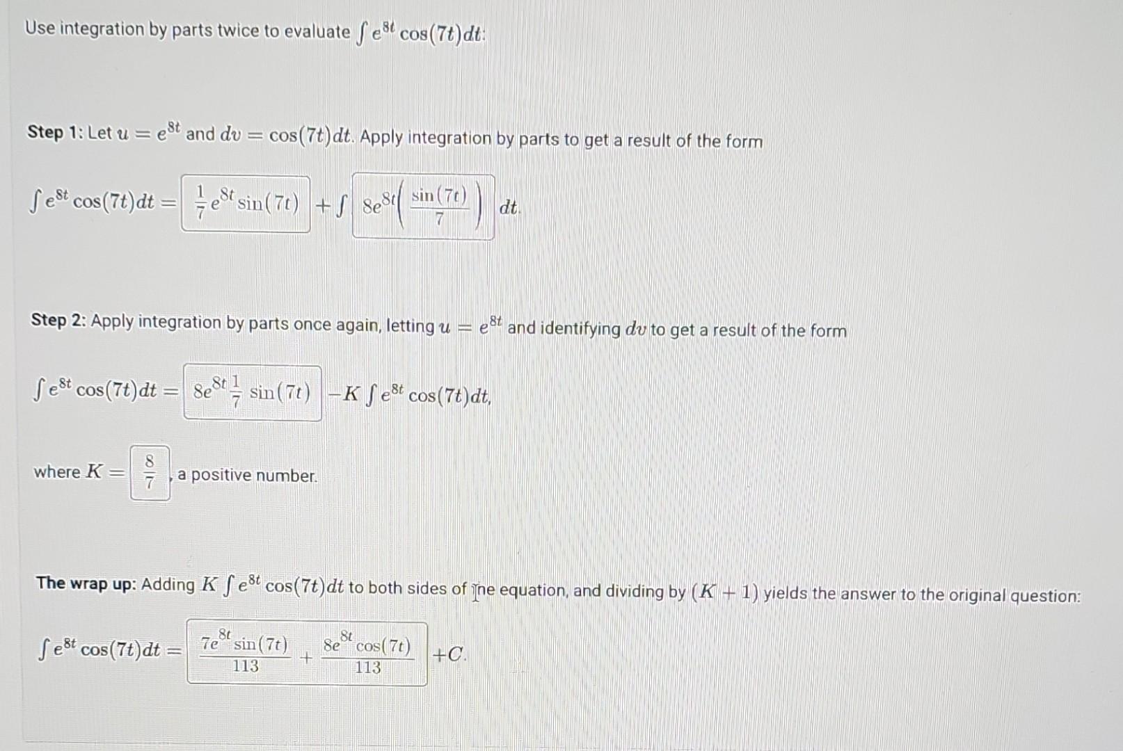 Solved Use Integration By Parts Twice To Evaluate 4305