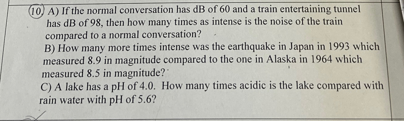 Solved (10.) ﻿A) ﻿If the normal conversation has dB ﻿of 60 | Chegg.com