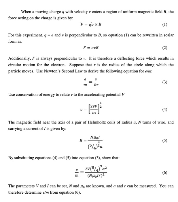 Solved: 7. Measuring The Charge To Mass Ratio (e/m) Of An ... | Chegg.com