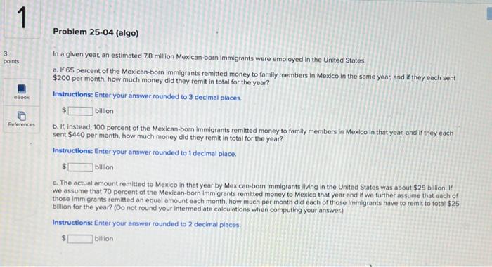 In a given year, an estimated \( 7.8 \) million Mexican-born immigrants were employed in the United States.
a. If 65 percent 
