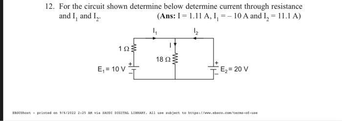 Solved 12. For the circuit shown determine below determine | Chegg.com