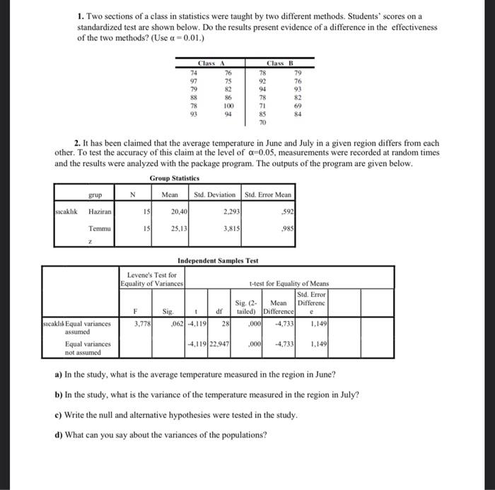 Solved 1. Two sections of a class in statistics were taught | Chegg.com