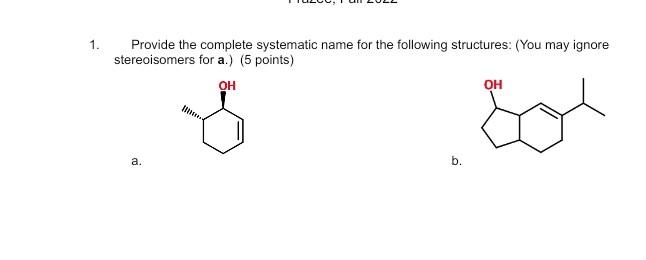 Solved Provide The Complete Systematic Name For The | Chegg.com