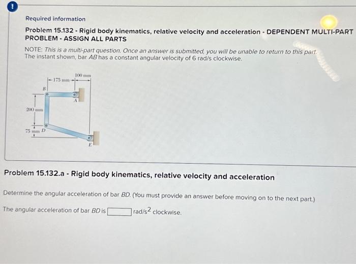 Solved Required Information Problem 15.132 - Rigid Body | Chegg.com