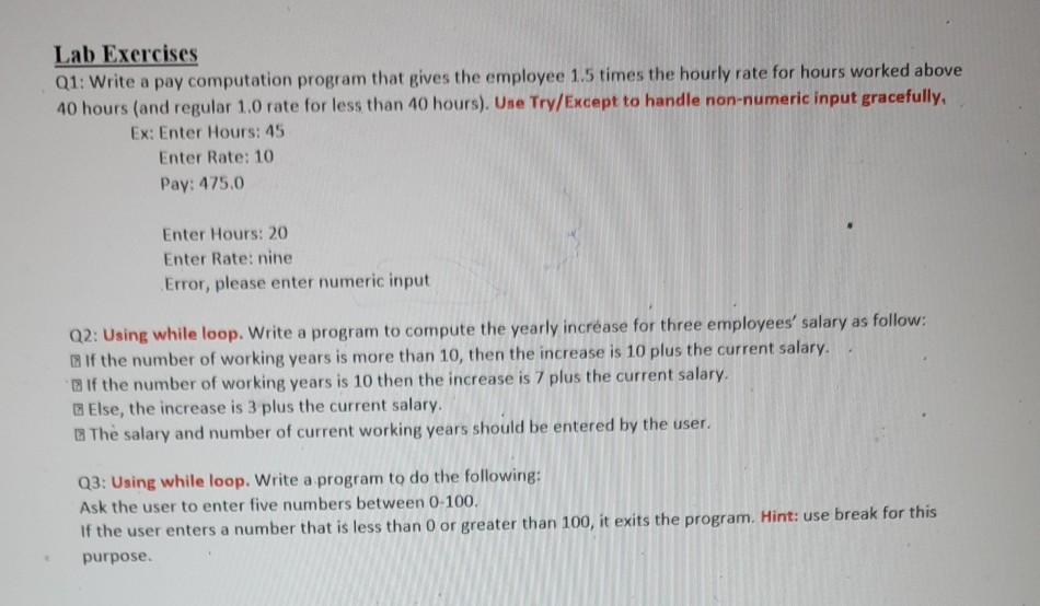 Solved Lab Exercises Q1: Write a pay computation program | Chegg.com