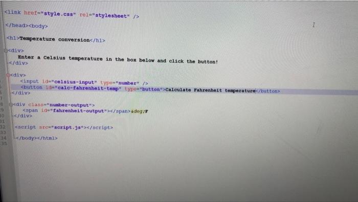 Solved WAN In script.js, write the fahrenheitFromCelsius | Chegg.com