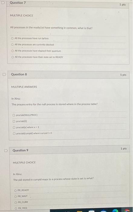 Solved Question 7 1 Pts Multiple Choice All Processes In The 