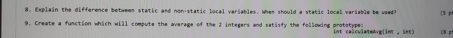 Solved 8. Explain the difference between static and | Chegg.com