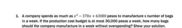 Solved A company spends as much as x2 - 370x + 63000 pesos | Chegg.com