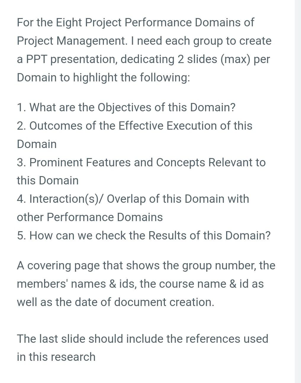 Solved For the Eight Project Performance Domains of Project