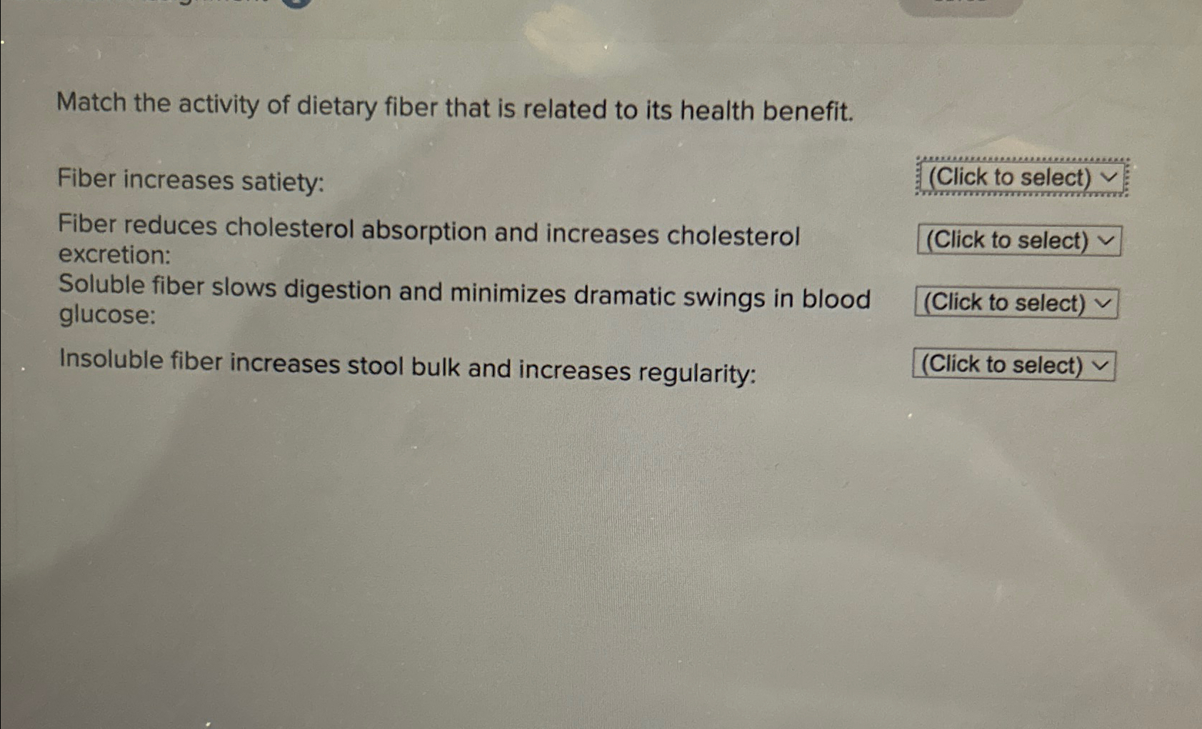 Match the activity of dietary fiber that is related | Chegg.com