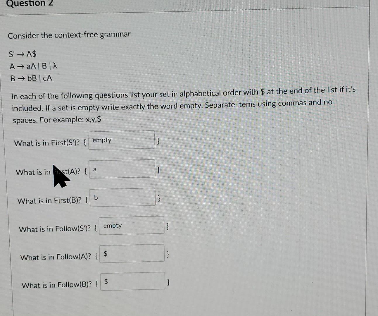 Solved Question 2 Consider the context-free grammar S → A$ | Chegg.com