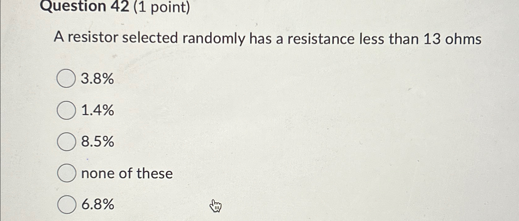 Question 42 (1 ﻿point)A resistor selected randomly | Chegg.com