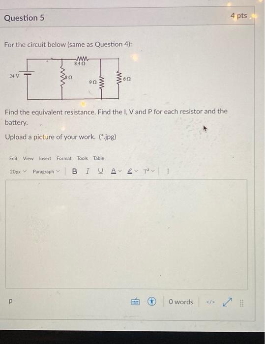 Solved Question 3 4 pts Consider the circuit shown, with | Chegg.com