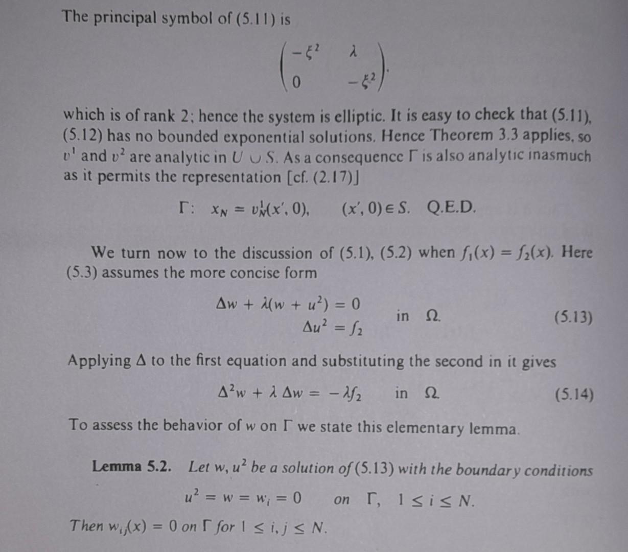 Solved The principal symbol of (5.11) is (−ξ20λ−ξ2) which is | Chegg.com