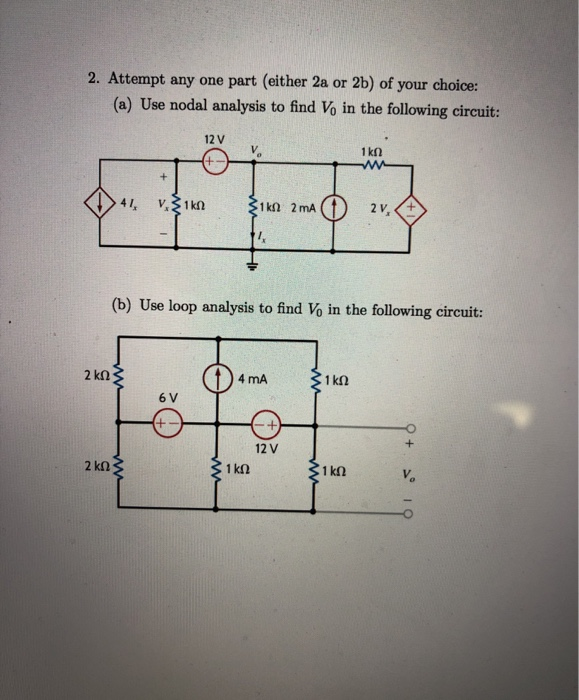 Solved 2. Attempt Any One Part (either 2a Or 2b) Of Your | Chegg.com