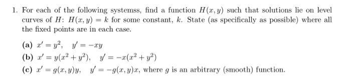 Solved 1. For each of the following systemss, find a | Chegg.com