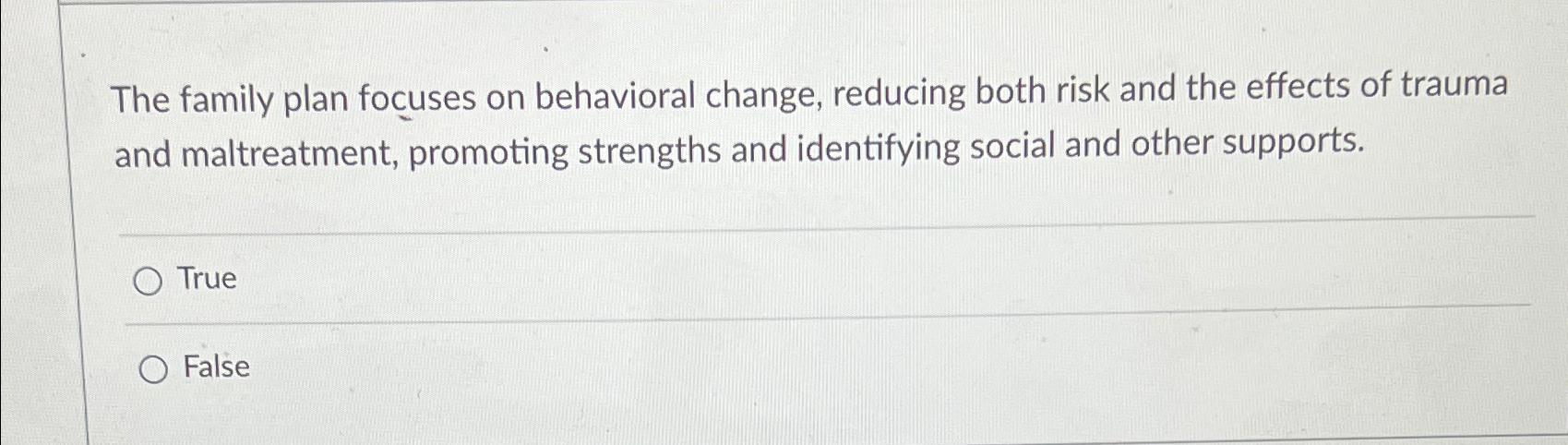 Solved The family plan focuses on behavioral change, | Chegg.com