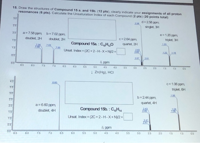 Solved 30 15. Draw The Structures Of Compound 15 A. And 15b. | Chegg.com