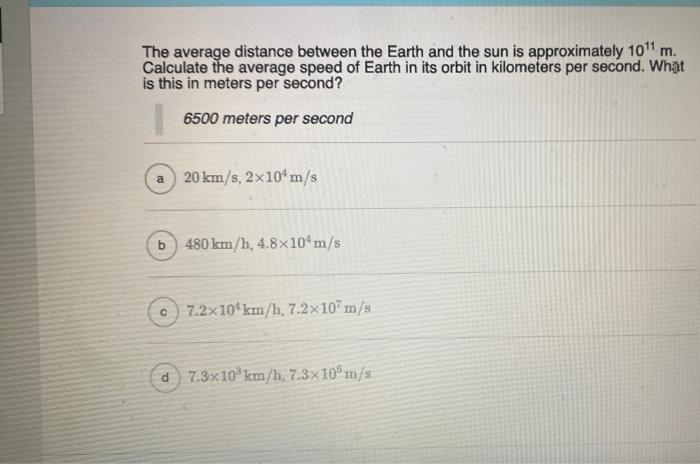 Solved The average distance between the Earth and the sun is | Chegg.com