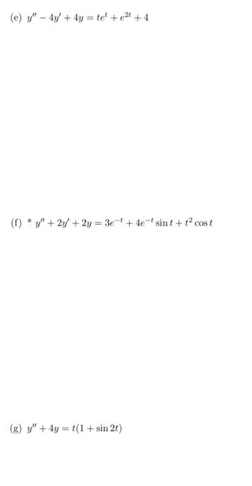 Solved 6. Find the form of the solution of the following | Chegg.com