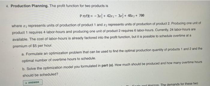 Solved 4. Production Planning. The profit function for two | Chegg.com
