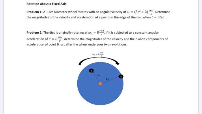 Solved Rotation about a Fixed Axis Problem 1: A 1.6m | Chegg.com