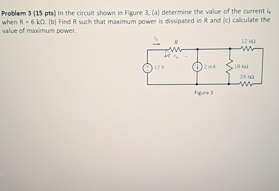 Solved Problem 3 (15 pts) In the circuit shown in Figure 3, | Chegg.com