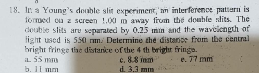 Solved 18. In a Young's double slit experiment, an | Chegg.com