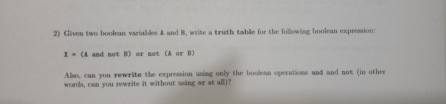 Solved 2) Given two boolean variables A and B, write a truth | Chegg.com