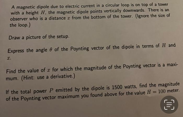 Solved A magnetic dipole due to electric current in a | Chegg.com