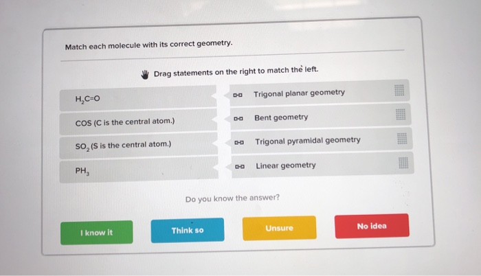 Solved Match each molecule with its correct geometry. Drag | Chegg.com