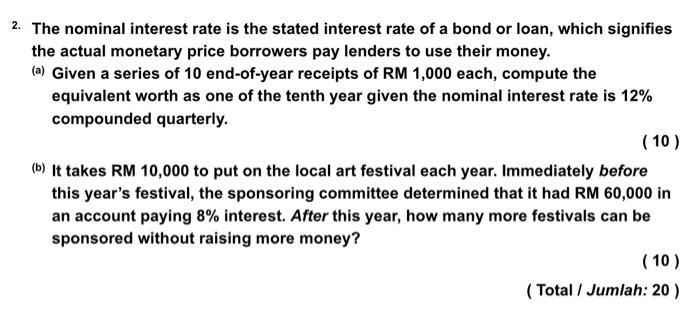 Solved 2. The nominal interest rate is the stated interest | Chegg.com