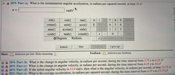 Solved Problem 1: A detailed graph of angular acceleration | Chegg.com