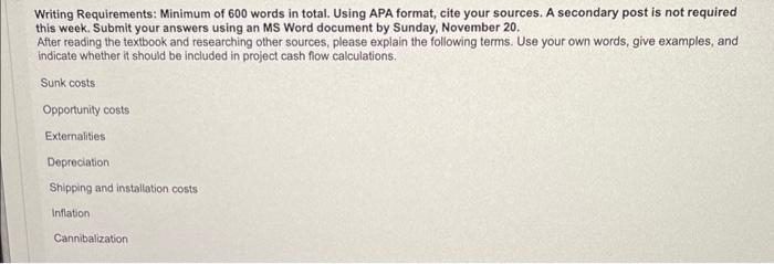 Solved Writing Requirements: Minimum of 600 words in total. | Chegg.com