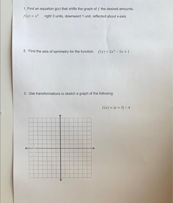 Solved 1. Find an equation g(x) that shifts the graph off | Chegg.com