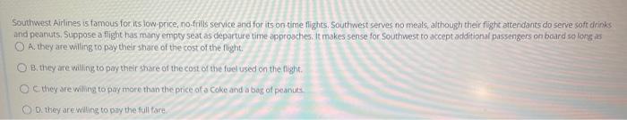 Solved Southwest Airlines Is Famous For Its Low Price, No | Chegg.Com