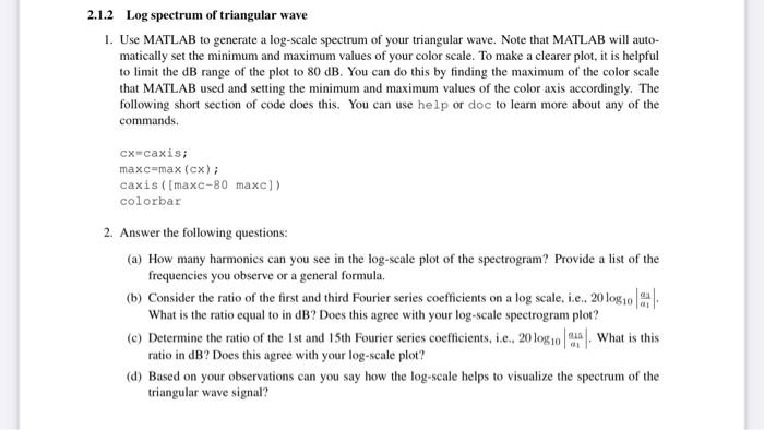 Solved 1. Use MATLAB to generate a log-scale spectrum of | Chegg.com