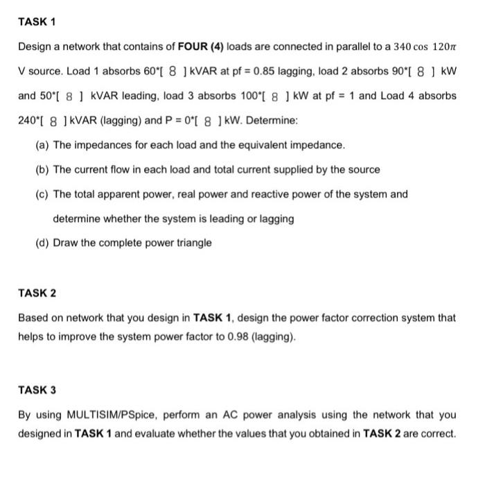 Solved TASK 1 Design A Network That Contains Of FOUR (4) | Chegg.com