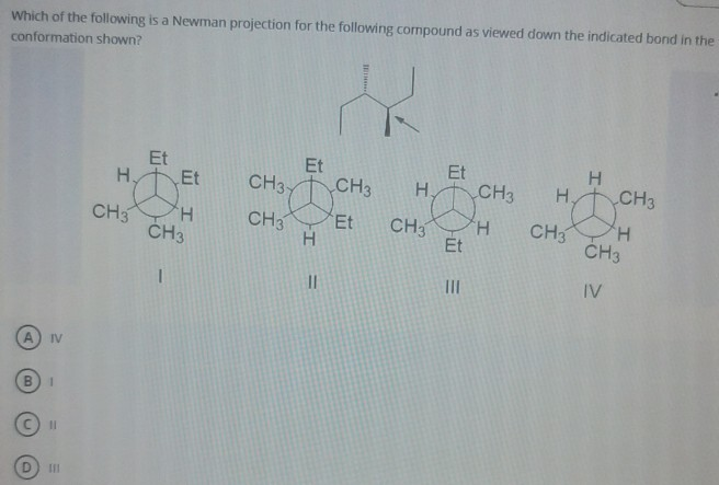 Solved Which of the following is a Newman projection for the | Chegg.com