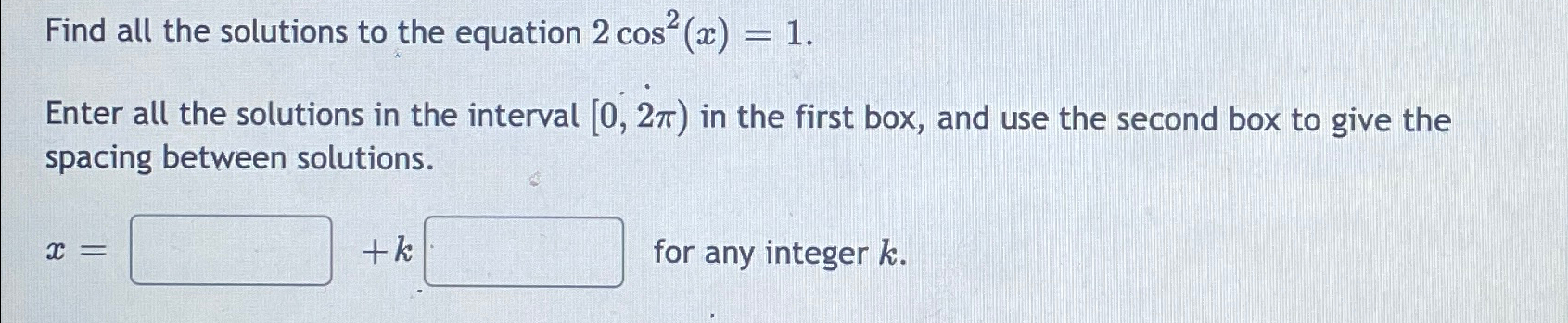 Solved Find all the solutions to the equation | Chegg.com