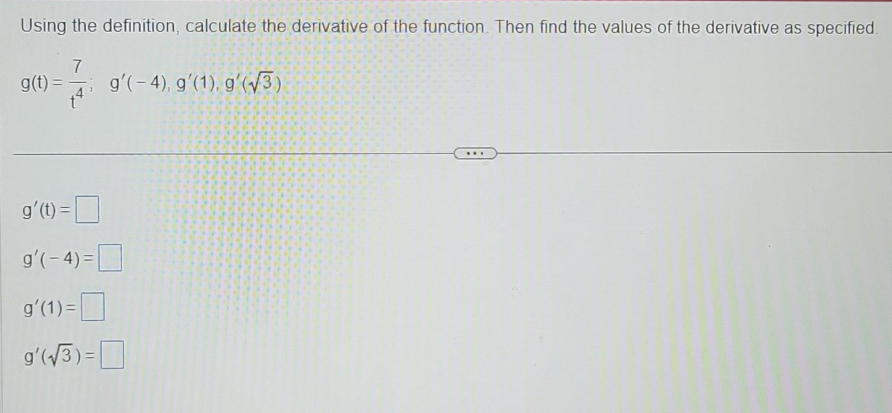 Solved Using The Definition, Calculate The Derivative Of The 