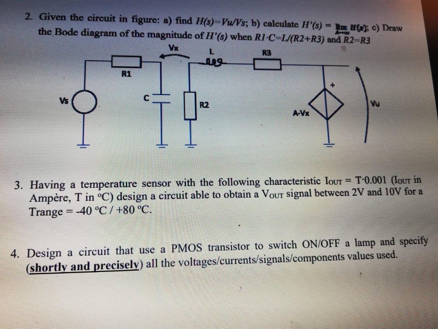 2 Given The Circuit In Figure A Find H S Vu Vs Chegg Com