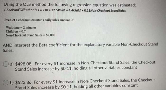 Solved Using the OLS method the following regression | Chegg.com