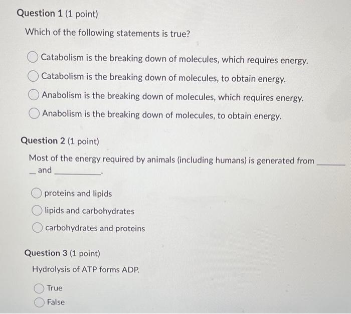 Solved Which of the following statements is true? Catabolism | Chegg.com