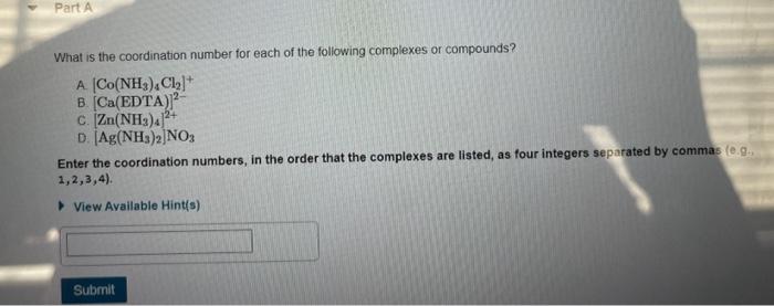 Solved What is the coordination number for each of the | Chegg.com