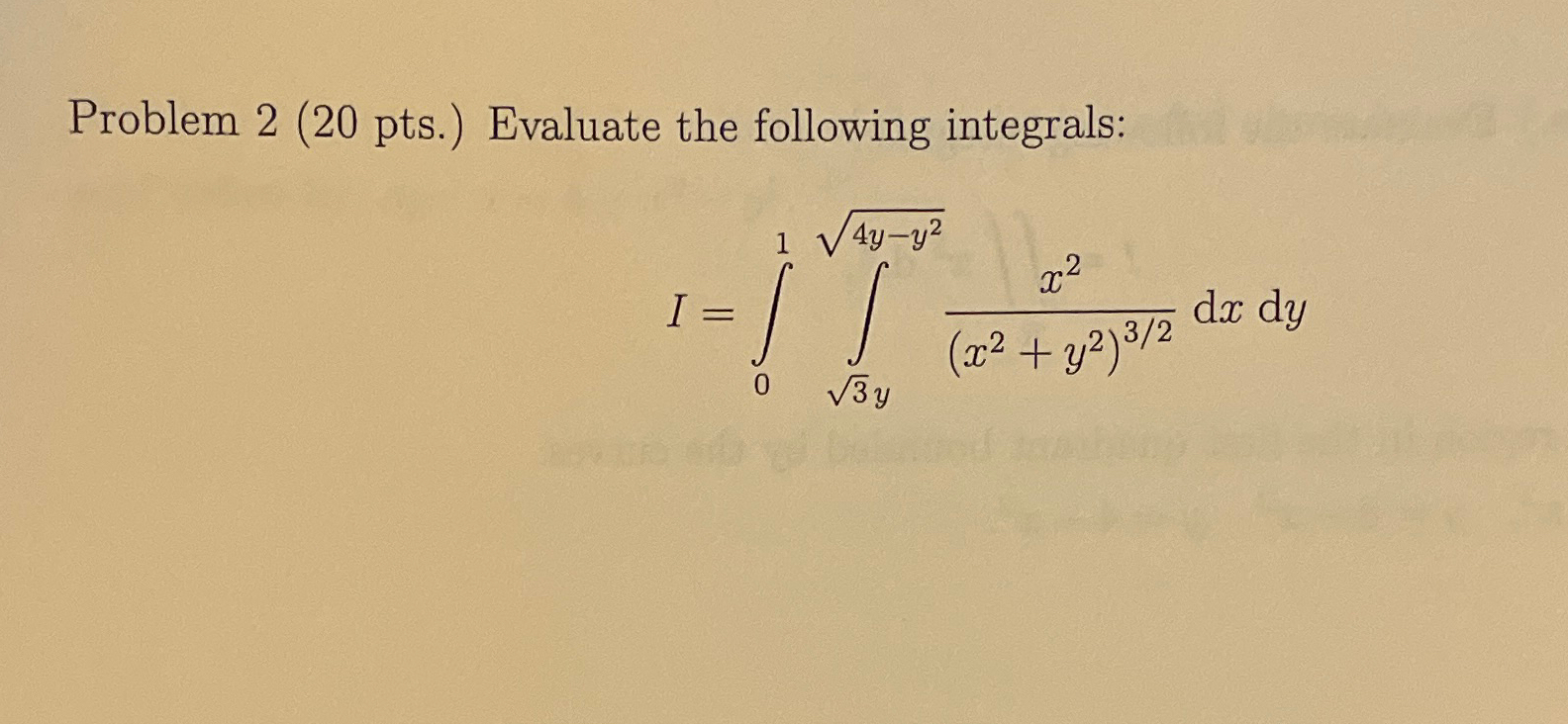Solved Problem 2 (20 ﻿pts.) ﻿Evaluate the following | Chegg.com