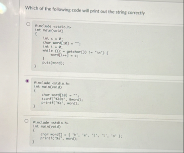 Solved Which of the following code will print out the string | Chegg.com