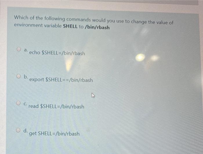 Solved Which of the following commands would you use to | Chegg.com
