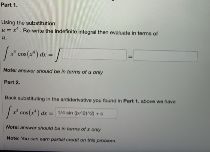 solved-part-1-using-the-substitution-u-x4-re-write-the-chegg